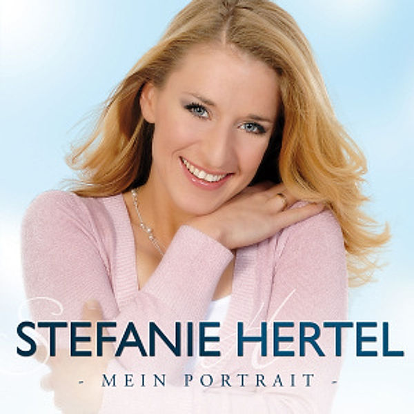 Mein Portrait, Stefanie Hertel