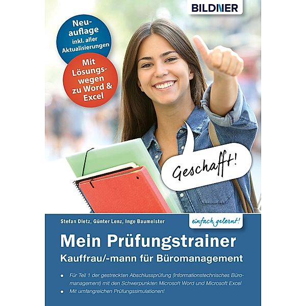 Mein Prüfungstrainer Kauffrau / Kaufmann für Büromanagement Teil 1 der gestreckten Abschlussprüfung, Inge Baumeister, Günter Lenz, Stefan Dietz