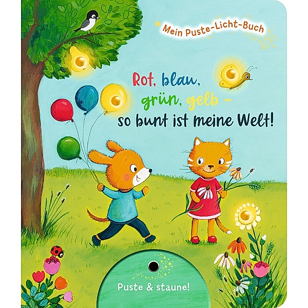 Mein Puste-Licht-Buch: Rot, blau, grün, gelb - so bunt ist meine Welt!, Fee Krämer