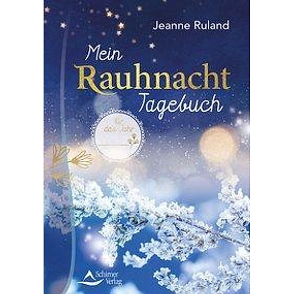 Mein Rauhnacht-Tagebuch, Jeanne Ruland
