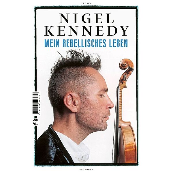 Mein rebellisches Leben, Nigel Kennedy