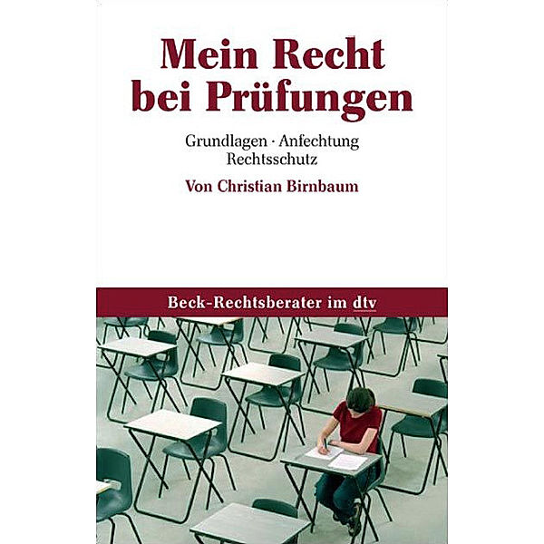 Mein Recht bei Prüfungen, Christian Birnbaum