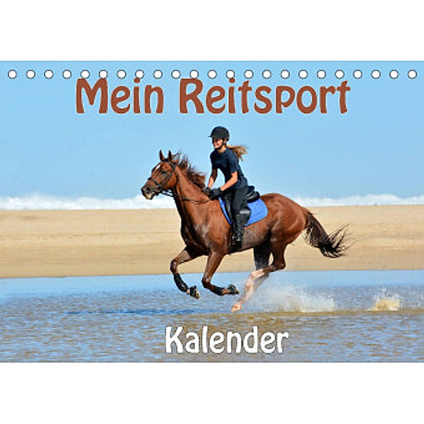 Mein Reitsport Kalender (Tischkalender 2022 DIN A5 quer), Anke van Wyk - www.germanpix.net