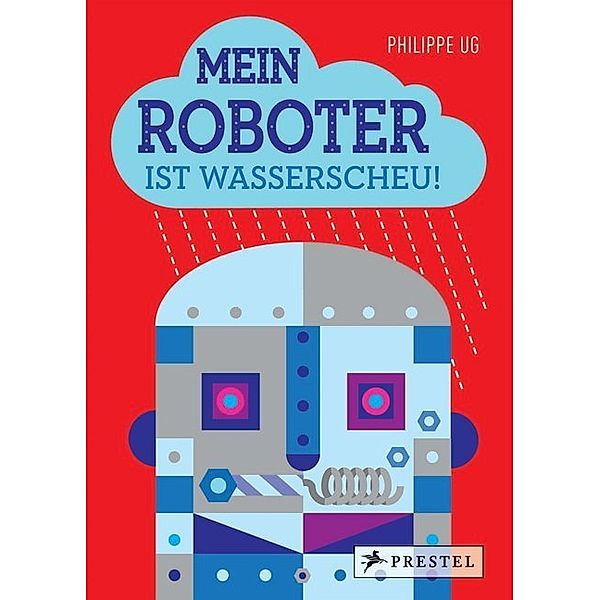 Mein Roboter ist wasserscheu!, Philippe Ug