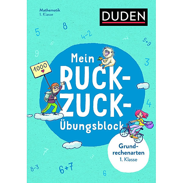Mein Ruckzuck-Übungsblock Grundrechenarten 1. Klasse, Ute Müller-Wolfangel, Beate Schreiber