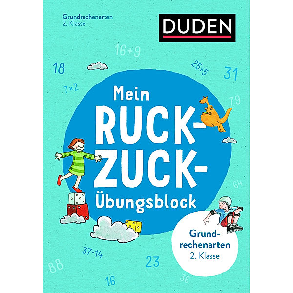 Mein Ruckzuck-Übungsblock Grundrechenarten 2. Klasse, Ute Müller-Wolfangel, Beate Schreiber