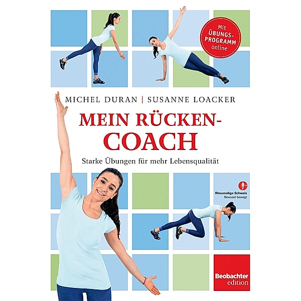 Mein Rücken-Coach, Michel Duran, Susanne Loacker