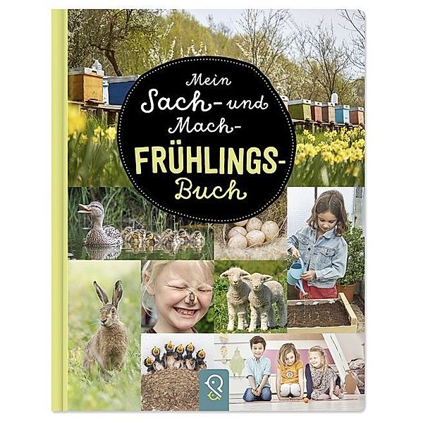 Mein Sach- und Mach-Frühlings-Buch