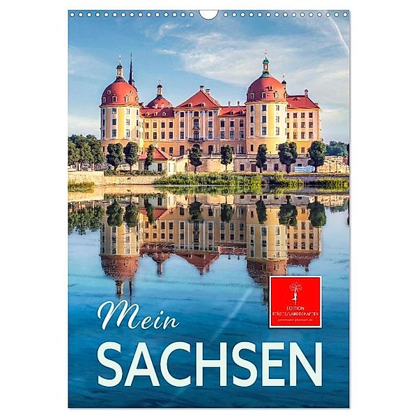 Mein Sachsen (Wandkalender 2024 DIN A3 hoch), CALVENDO Monatskalender, Peter Roder