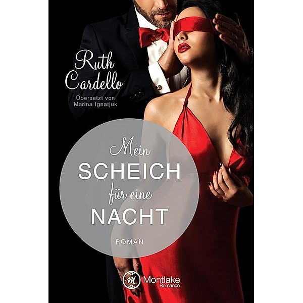 Mein Scheich für eine Nacht / The Legacy Collection Bd.4, Ruth Cardello