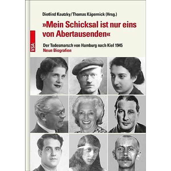 »Mein Schicksal ist nur eins von Abertausenden«, Dietlind Kautzky, Thomas Käpernick