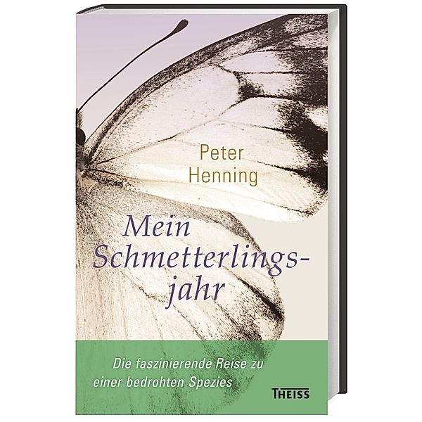 Mein Schmetterlingsjahr, Peter Henning