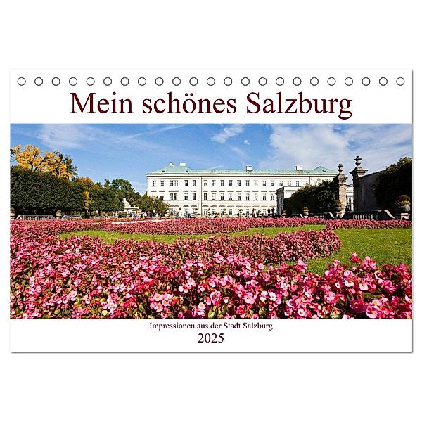 Mein schönes Salzburg (Tischkalender 2025 DIN A5 quer), CALVENDO Monatskalender, Calvendo, Christa Kramer