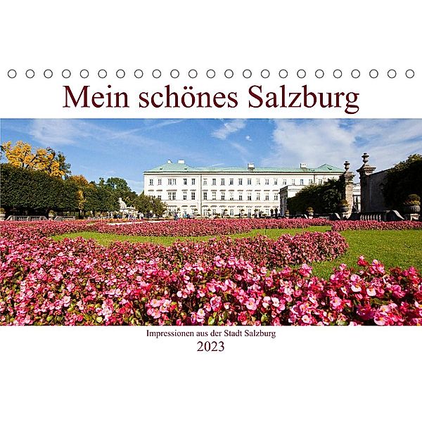 Mein schönes SalzburgAT-Version  (Tischkalender 2023 DIN A5 quer), Christa Kramer
