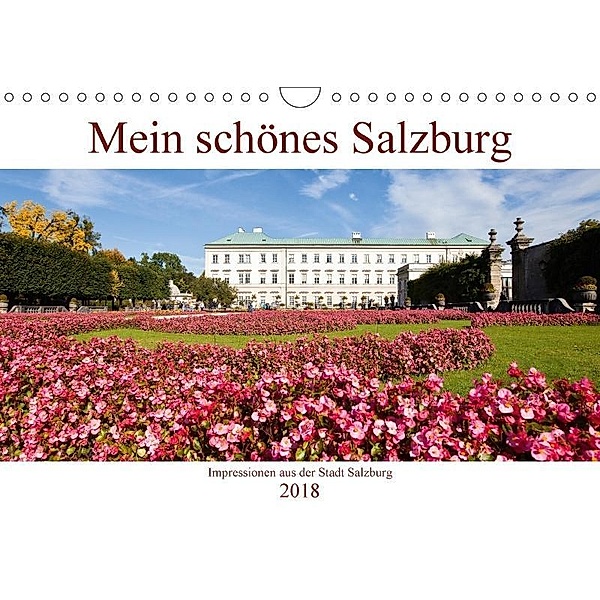 Mein schönes SalzburgAT-Version (Wandkalender 2018 DIN A4 quer), Christa Kramer