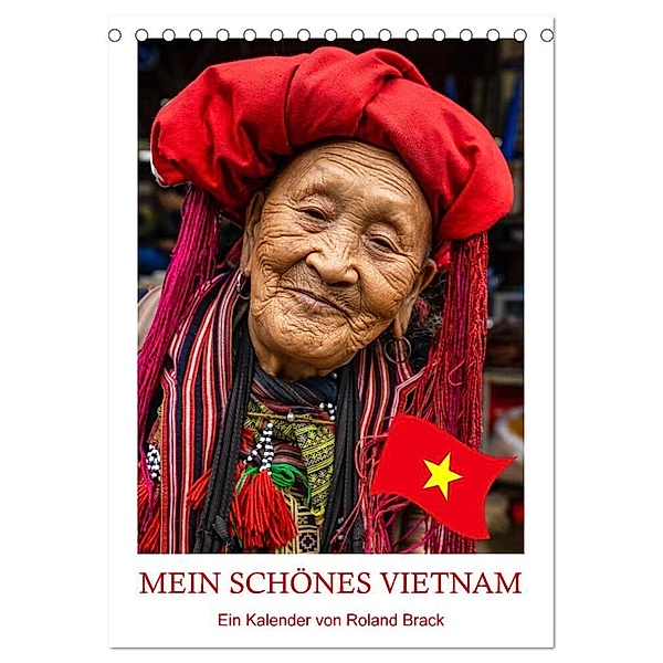 Mein schönes Vietnam (Tischkalender 2024 DIN A5 hoch), CALVENDO Monatskalender, Roland Brack