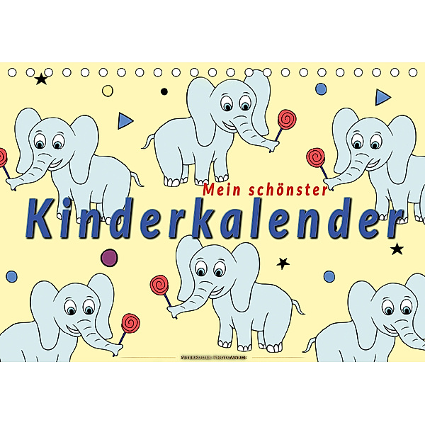 Mein schönster Kinderkalender (Tischkalender 2019 DIN A5 quer), Peter Roder