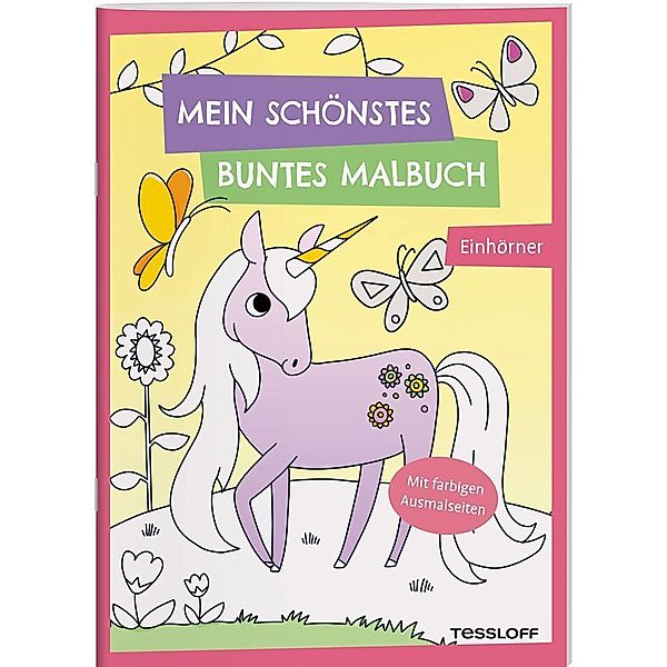 Mein schönstes buntes Malbuch. Einhörner