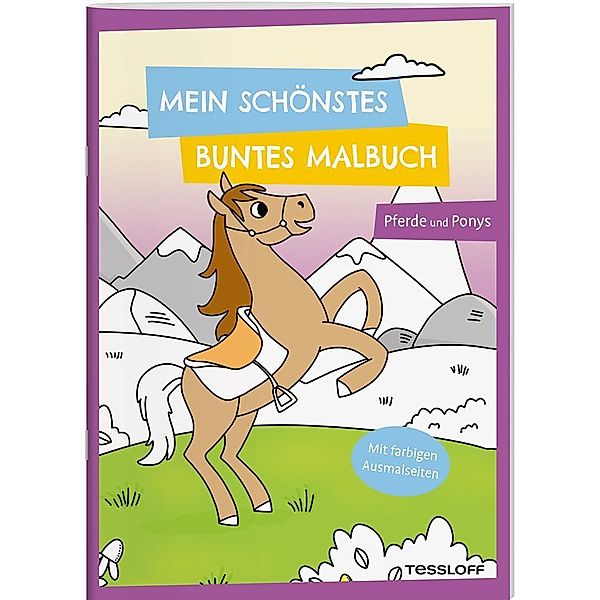 Mein schönstes buntes Malbuch. Pferde und Ponys