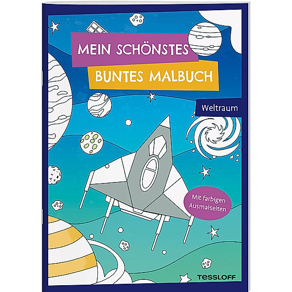 Mein schönstes buntes Malbuch. Weltraum