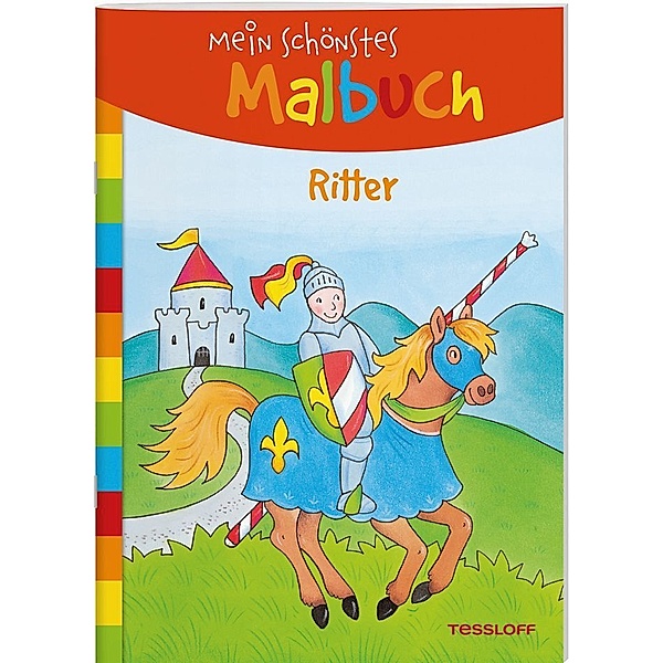 Mein schönstes Malbuch / Mein schönstes Malbuch - Ritter