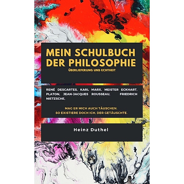 Mein Schulbuch der Philosophie - SERIE 1 - No. 78, Heinz Duthel