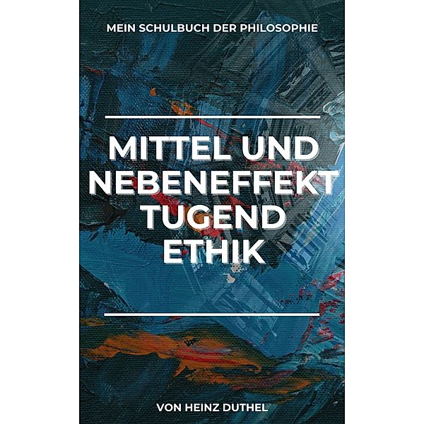 Mein Schulbuch der Philosophie Serie 2, No. 86, Heinz Duthel