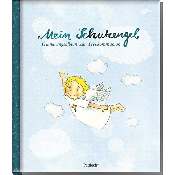 Mein Schutzengel. Erinnerungsalbum zur Erstkommunion, Petra Kummermehr