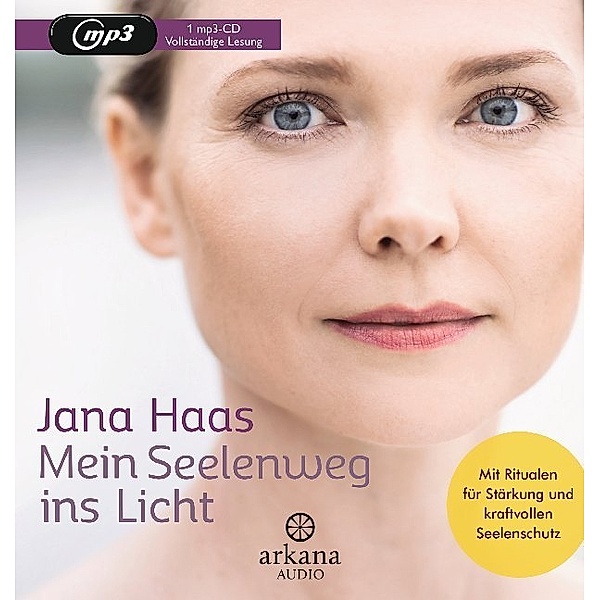 Mein Seelenweg ins Licht,1 Audio-CD, MP3, Jana Haas