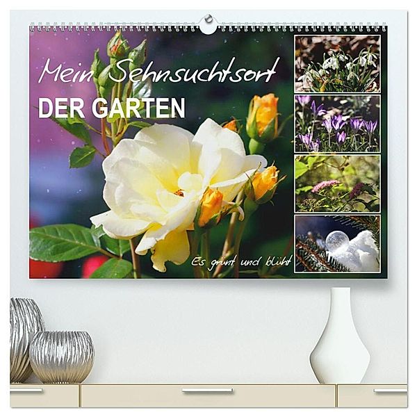 Mein Sehnsuchtsort, der Garten (hochwertiger Premium Wandkalender 2024 DIN A2 quer), Kunstdruck in Hochglanz, Sabine Löwer