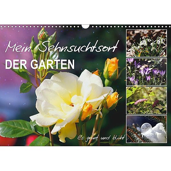 Mein Sehnsuchtsort, der Garten (Wandkalender 2023 DIN A3 quer), Sabine Löwer