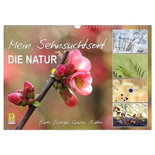 Mein Sehnsuchtsort, die Natur (Wandkalender 2024 DIN A3 quer), CALVENDO Monatskalender, Sabine Löwer