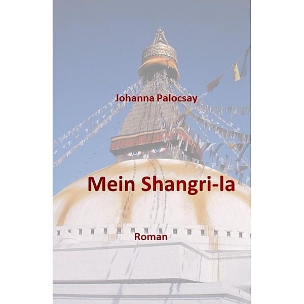 Mein Shangri-la, Johanna Palocsay