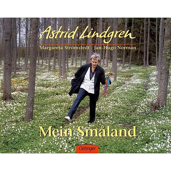 Mein Smaland, Astrid Lindgren, Margareta Strömstedt