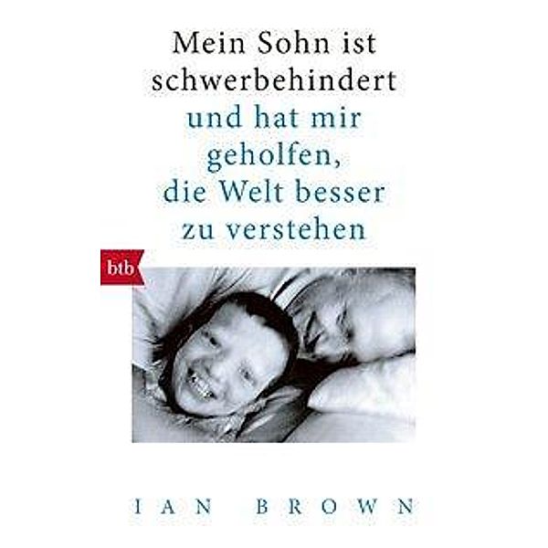 Mein Sohn ist schwerbehindert, Ian Brown