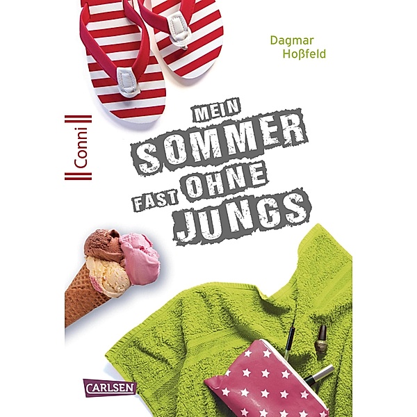 Mein Sommer fast ohne Jungs / Conni 15 Bd.2, Dagmar Hoßfeld