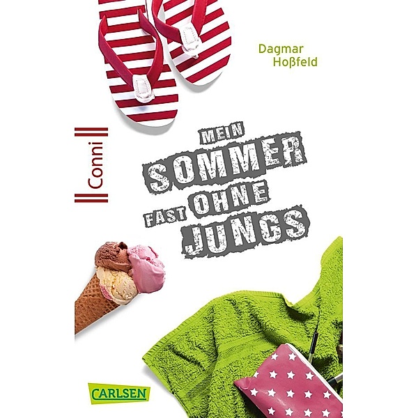 Mein Sommer fast ohne Jungs / Conni 15 Bd.2, Dagmar Hoßfeld