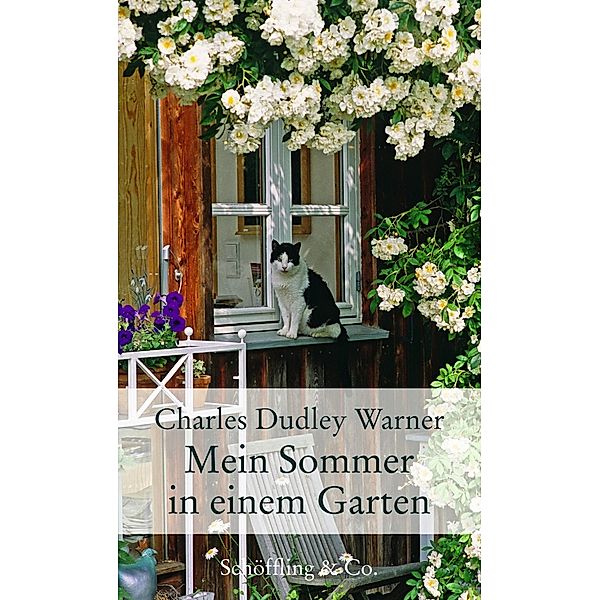 Mein Sommer in einem Garten / Gartenbücher - Garten-Geschenkbücher (CP983), Charles Dudley Warner