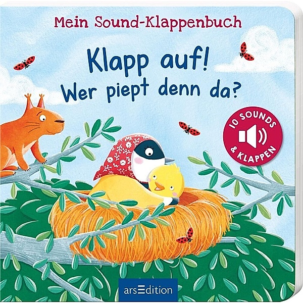 Mein Sound-Klappenbuch: Klapp auf! Wer piept denn da?, Katharina E. Volk
