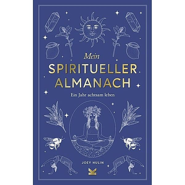 Mein spiritueller Almanach, Joey Hulin