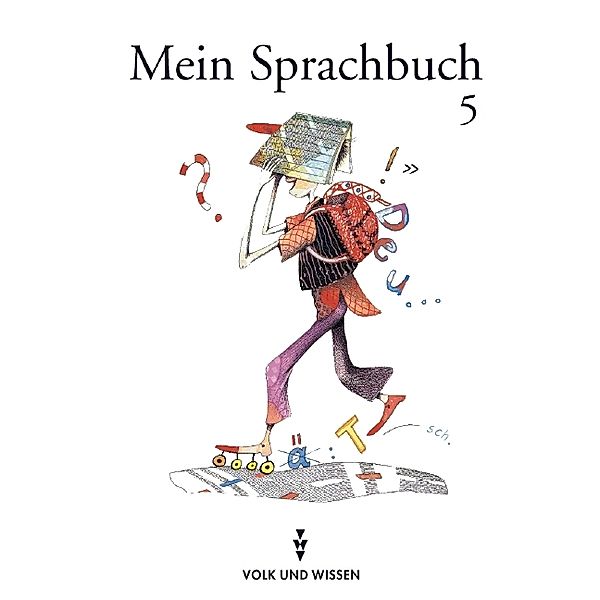 Mein Sprachbuch - 5. Schuljahr, Marianne Heidrich