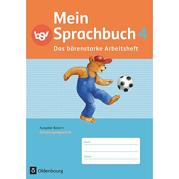 Mein Sprachbuch - Ausgabe Bayern - 4. Jahrgangsstufe, Kornelia Winkelmeyr, Sonja Syemushyn