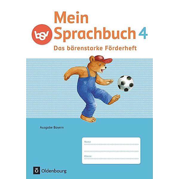 Mein Sprachbuch - Ausgabe Bayern - 4. Jahrgangsstufe, Kornelia Winkelmeyr, Sonja Syemushyn