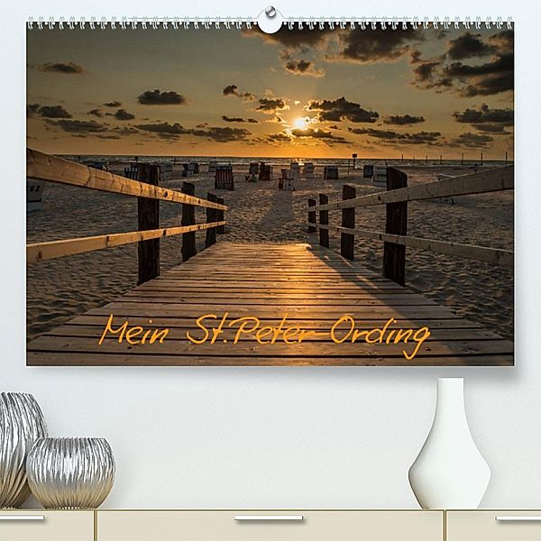 Mein St.Peter-Ording (Premium, hochwertiger DIN A2 Wandkalender 2023, Kunstdruck in Hochglanz), Michael Schiller