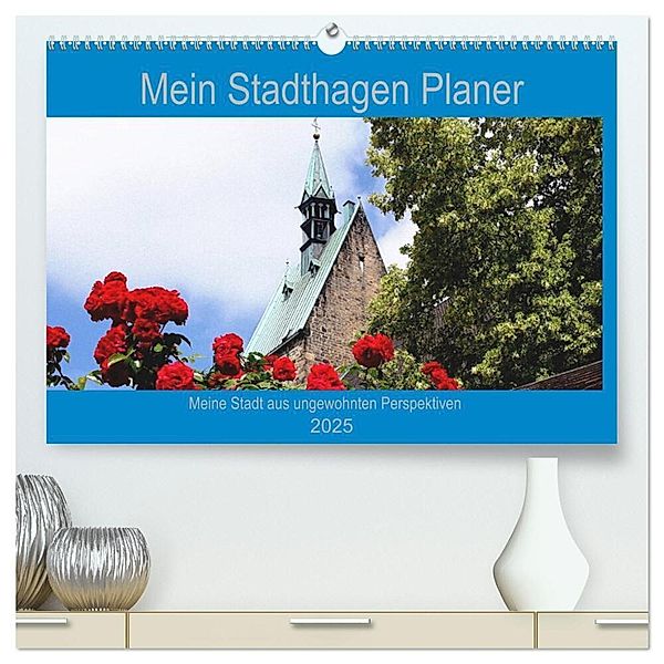 Mein Stadthagen Planer (hochwertiger Premium Wandkalender 2025 DIN A2 quer), Kunstdruck in Hochglanz, Calvendo, Klaus Gosda