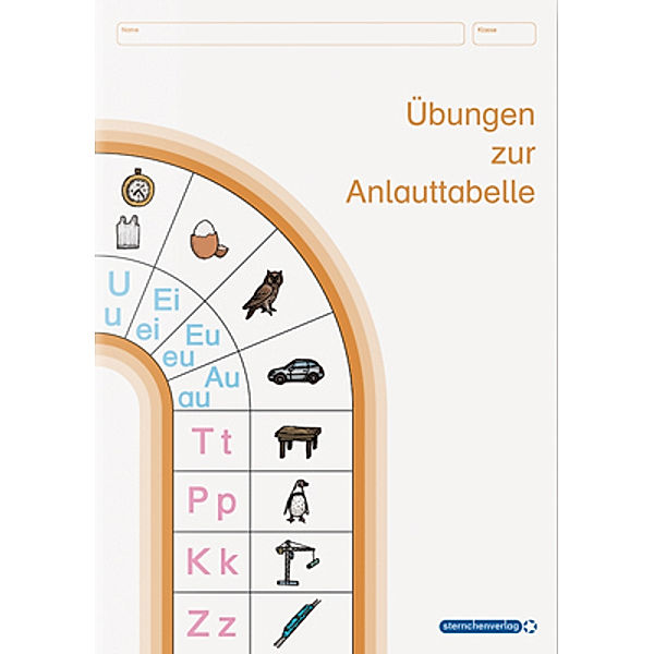 Mein Sternchenheft / Übungen zur Anlauttabelle - Buchstabenheft, sternchenverlag GmbH, Katrin Langhans