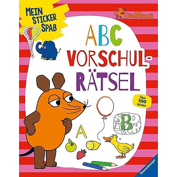 Mein Sticker Spaß Die Maus: ABC Vorschulrätsel; .