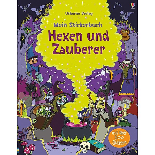 Mein Stickerbuch: Hexen und Zauberer, Kirsteen Robson