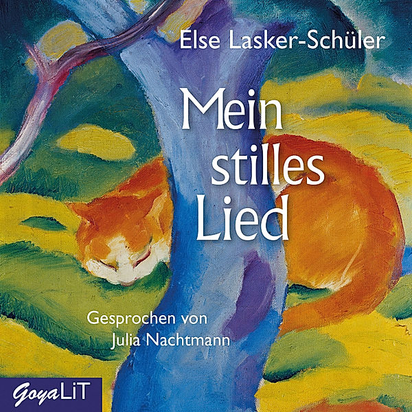 Mein stilles Lied, Else Lasker-Schüler