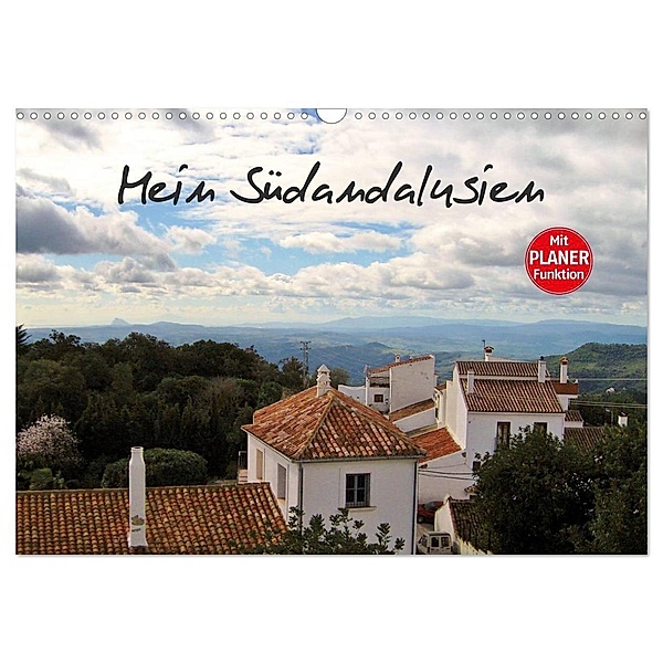 Mein Südandalusien (Wandkalender 2024 DIN A3 quer), CALVENDO Monatskalender, Andrea Ganz